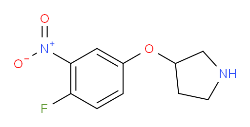 3-(4-fluoro-3-nitrophenoxy)pyrrolidine