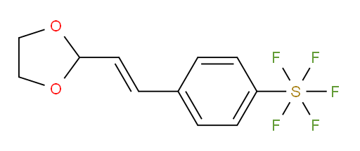 (E)-4-(2-(1,3-dioxolan-2-yl)vinyl)(pentafluoromercapto)benzene