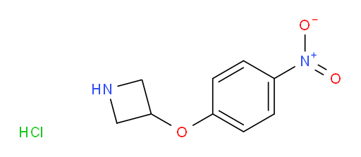 3-(4-nitrophenoxy)azetidine hydrochloride