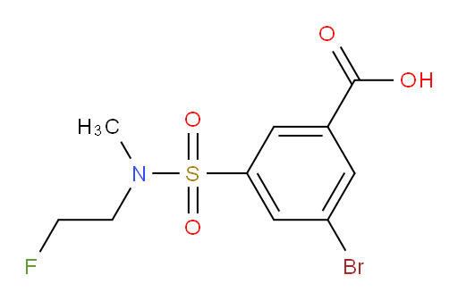 3-bromo-5-(N-(2-fluoroethyl)-N-methylsulfamoyl)benzoic acid