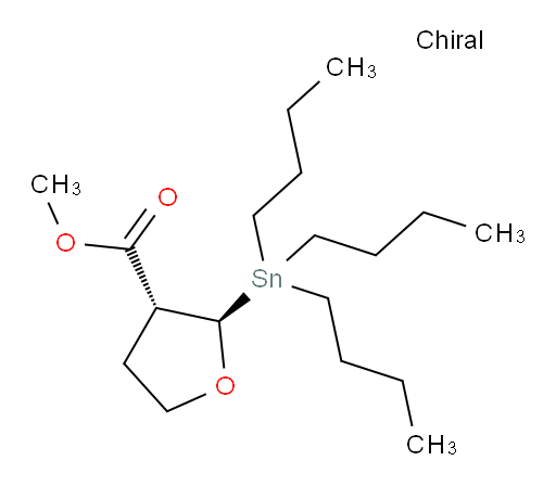 (2R,3R)-甲基 2-(三丁基锡基)四氢呋喃-3-甲酸酯