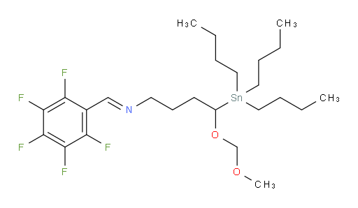 (E)-4-(methoxymethoxy)-N-((perfluorophenyl)methylene)-4-(tributylstannyl)butan-1-amine